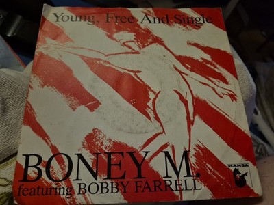 Boney M. - Young, Free and Single - 7'' Vinyl Single