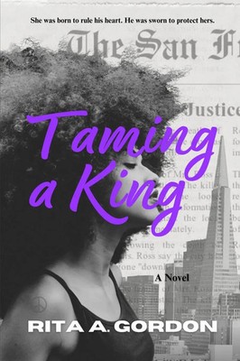 Taming a King Rita A Gordon Taschenbuch Englisch 2024 12:56 a.m.