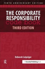 The Corporate Responsibility Code Book by Deborah Leipziger: New