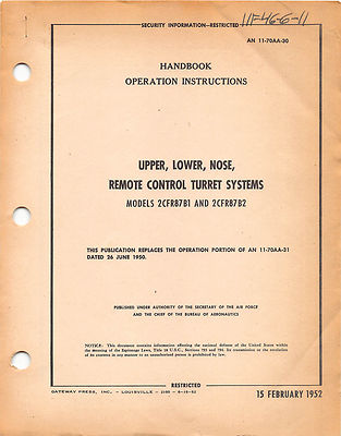 Upper, Lower, Nose, Remote Control Turret Systems Flight Manuals - CD