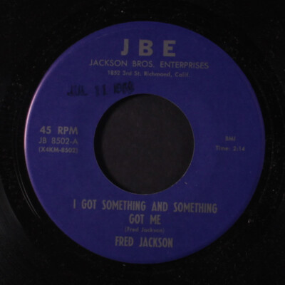 Fred JACKSON: I Got Etwas Und Etwas Got Me Jbe 7 '' Einzel 45 RPM