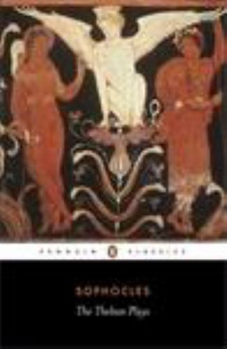 Sophocles: King Oedipus; Oedipus at Colonus; Antigone By E F Watling - Image 2