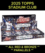 2025 Topps Stadium Club RED &amp; BRONZE PARALLELS #1-200 ** YOU PICK YOUR CARD **