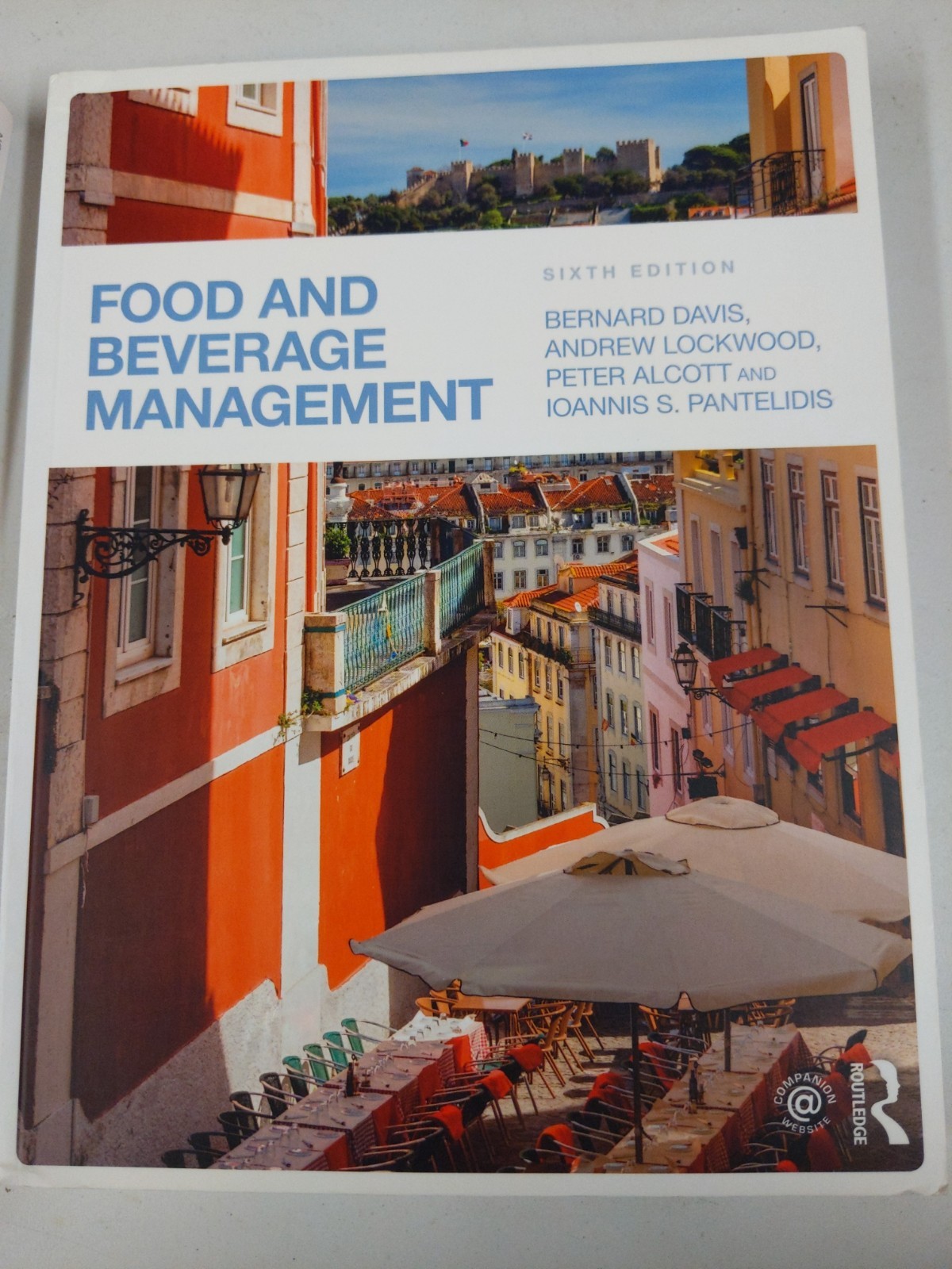 Food and Beverage Management by Andrew Lockwood, Bernard Davis, Ioannis S....