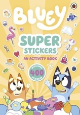 Bluey: Super Stickers by Bluey Paperback / softback Book The Fast Free Shipping
