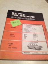 Revue Technique Automobile Audi 80 tous modèles N° 335 édition 1974 RTA