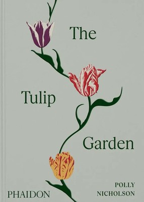 The Tulip Garden | Growing and Collecting Species, Rare and Annual Varieties