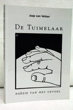 De Tuimelaar Poezie van het Gevoel Velzen, Jaap van und Lidis ( Illustr. ) Schin