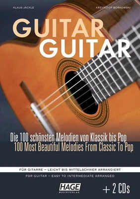 Noten Guitar Guitar Die 100 schönsten Melodien von Klassik bis Pop Hage eh 3833 - Bild 1 von 4