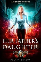 Michael Anderle (U. A.) | Her Father's Daughter | Taschenbuch | Englisch (2019)