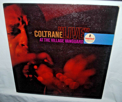 John Coltrane LIVE AT THE VILLAGE VANGUARD, LP record album, Impulse!, READ NOTE