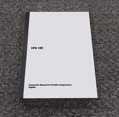 Chicago Pneumatic CPS185 CPS 185 Portable Air Compressor Operator Owner Manual