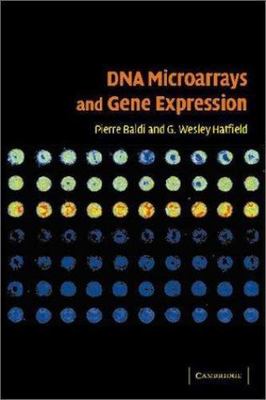 DNA Microarrays and Gene Expression: From Experiments to Data Analysis and Mode