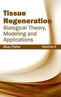 Shay Fisher | Tissue Regeneration | Buch | Englisch (2015) | Gebunden