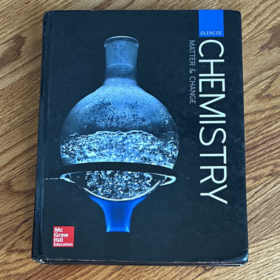 McGraw Hill Glencoe Chemistry: Matter & Change 2007 Hardcover High School