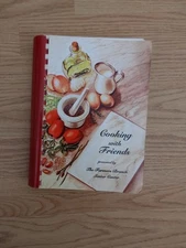 Cooking with Friends By A Collection Of Quick And Easy Savory Cooking Cookbook