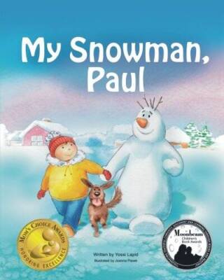 My Snowman, Paul (Volume 1) - Paperback By Lapid, Yossi - GOOD