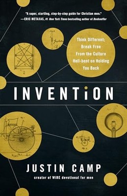 Invention: Think Different; Break Free..., Camp, Justin