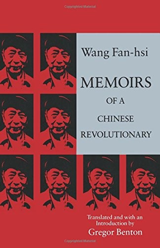 Memoirs of a Chinese Revolutionary by Fan-hsi Wang (Paperback, 1991) - Image 4