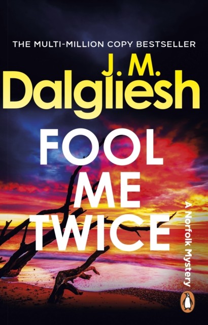 Fool Me Twice by J M Dalgliesh (Paperback Book)