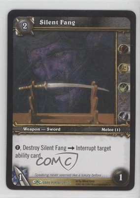 2007 World of Warcraft TCG: Through the Dark Portal Silent Fang #281