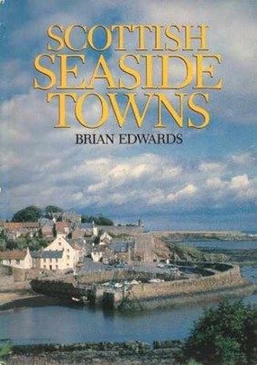 Scottish Seaside Towns - Paperback - Acceptable