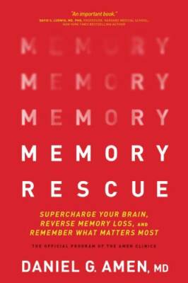 Memory Rescue: Supercharge Your Brain, Reverse Memory Loss, and Remember  - GOOD