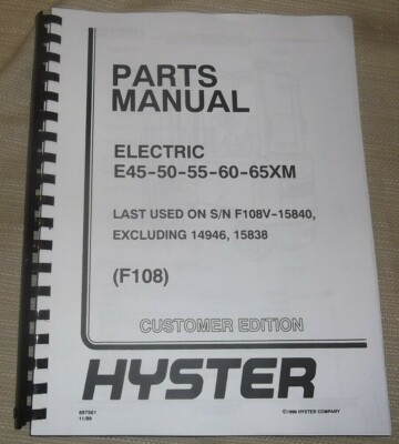 HYSTER E45XM E50XM E55XM E60XM E65XM FORKLIFT TRUCK PARTS MANUAL BOOK CATALOG