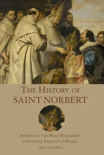 Thumbnail - Cornelius J Kirkfleet The History Of St. Norbert (taschenbuch) (us