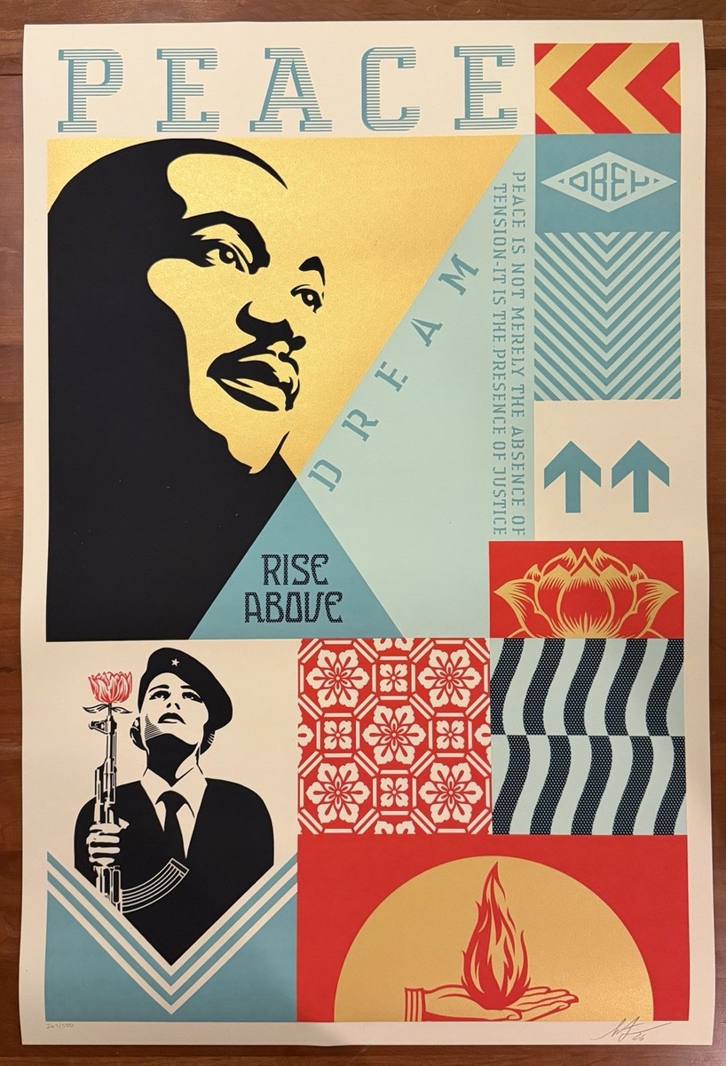 Martin Luther King Dreams of Peace Poster Signed By Shepard Fairey