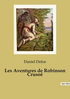 Daniel Defoe | Les Aventures De Robinson Crusoé | Taschenbuch | FranzöSisch