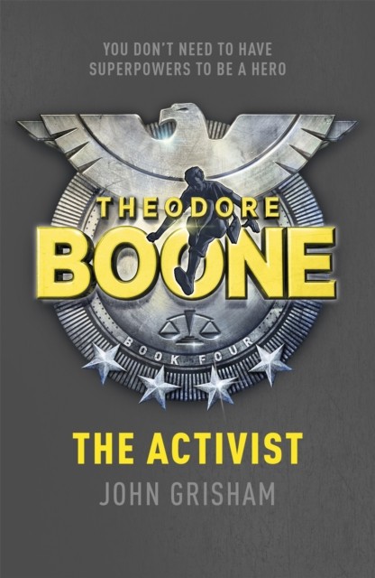 Theodore Boone: The Activist: Theodore Boone 4 by John Grisham - Image 3