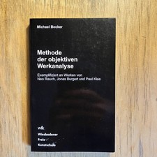 Methode der objektiven Werkanalyse | Michael Becker