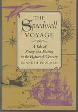The Speedwell Voyage: A Tale of Pir..., Kenneth Poolman