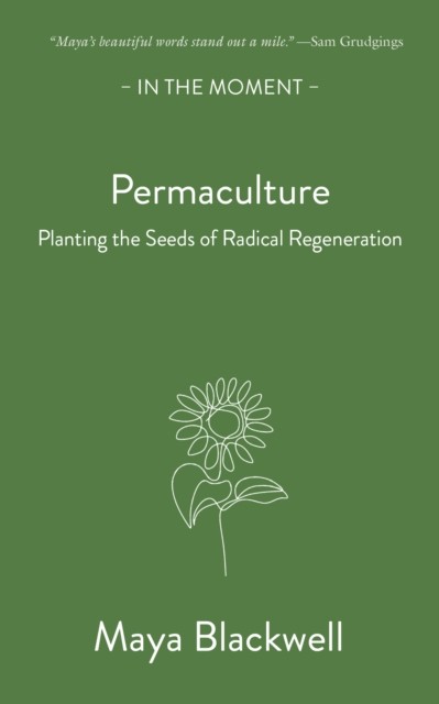 Permaculture by Maya Blackwell (Paperback Book)