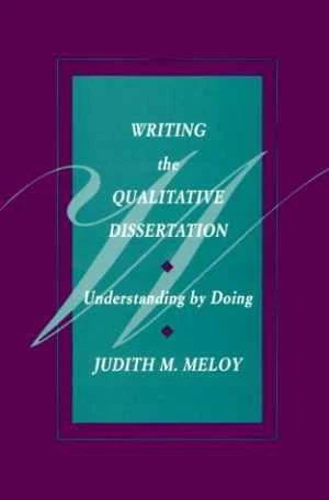 Writing the Qualitative Dissertation: - Paperback, by Meloy Judith M. - Good
