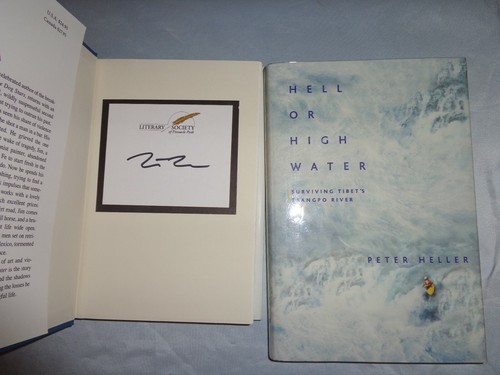 Hell or High Water Tibet's Tsangpo River Peter Heller SIGNED 2004 HCDJ ++Bonus - Imagen 5 de 10