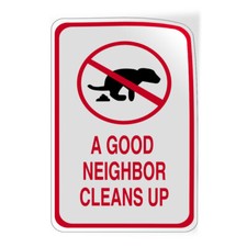 Vertical Vinyl Stickers A Good Neighbor Cleans up Pet Animal Safety Sign Label