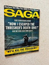 SAGA Magazine For Men -- July 1963 -- Thresher Death Dive