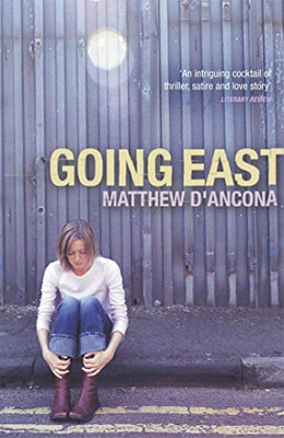 Going East - Taschenbuch NEU d'Ancona, Matth 2004-04-26