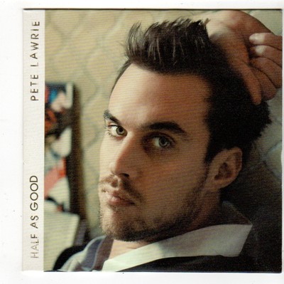 (FS181) Pete Lawrie, Half As Good - 2011 DJ CD