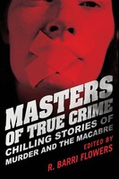 R. Barri Flowers | Masters Of True Crime | Taschenbuch | Englisch (2012)