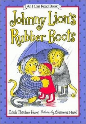 Johnny Lion's Rubber Boots Paperback Edith Thacher Hurd