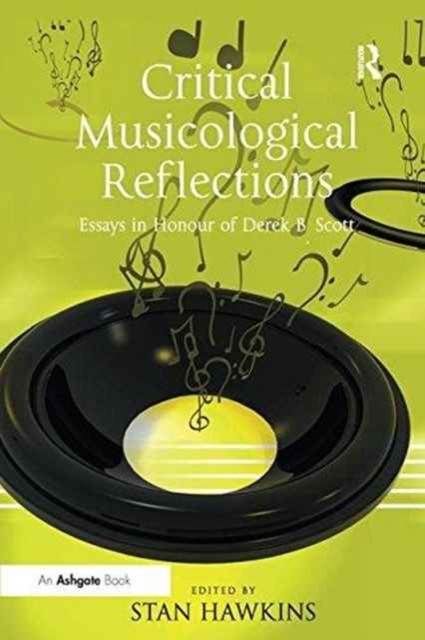 Critical Musicological Reflections by Stan Hawkins PAPERBACK 9781138255692