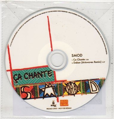 (ET594) Smod, Ca Chante / Dakan - 2011 DJ CD
