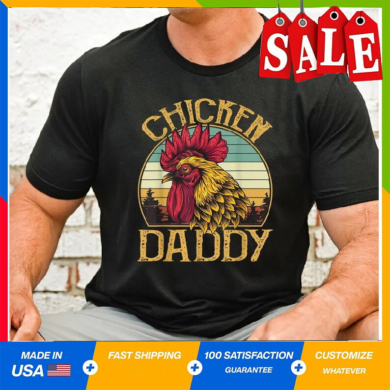Chicken Daddy t-shirt, Funny Chicken Shirt, Chicken Daddy, Mens Chicken T-Shirt