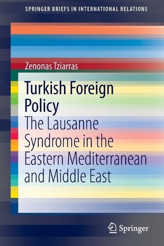 Thumbnail - Zenonas Tziarras Turkish Foreign Policy (taschenbuch) (us Import)