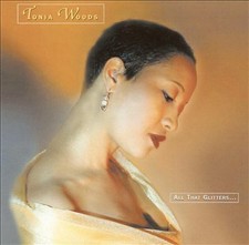 Tonia Woods - All That Glitters... (CD 2001)