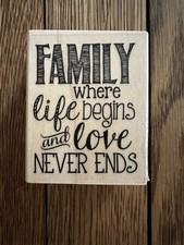 Family Saying Wooden Rubber Stamp, New, 2.5 X 2