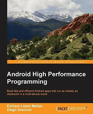Android High Performance Programming (English Edition): Buch Packt Publishing